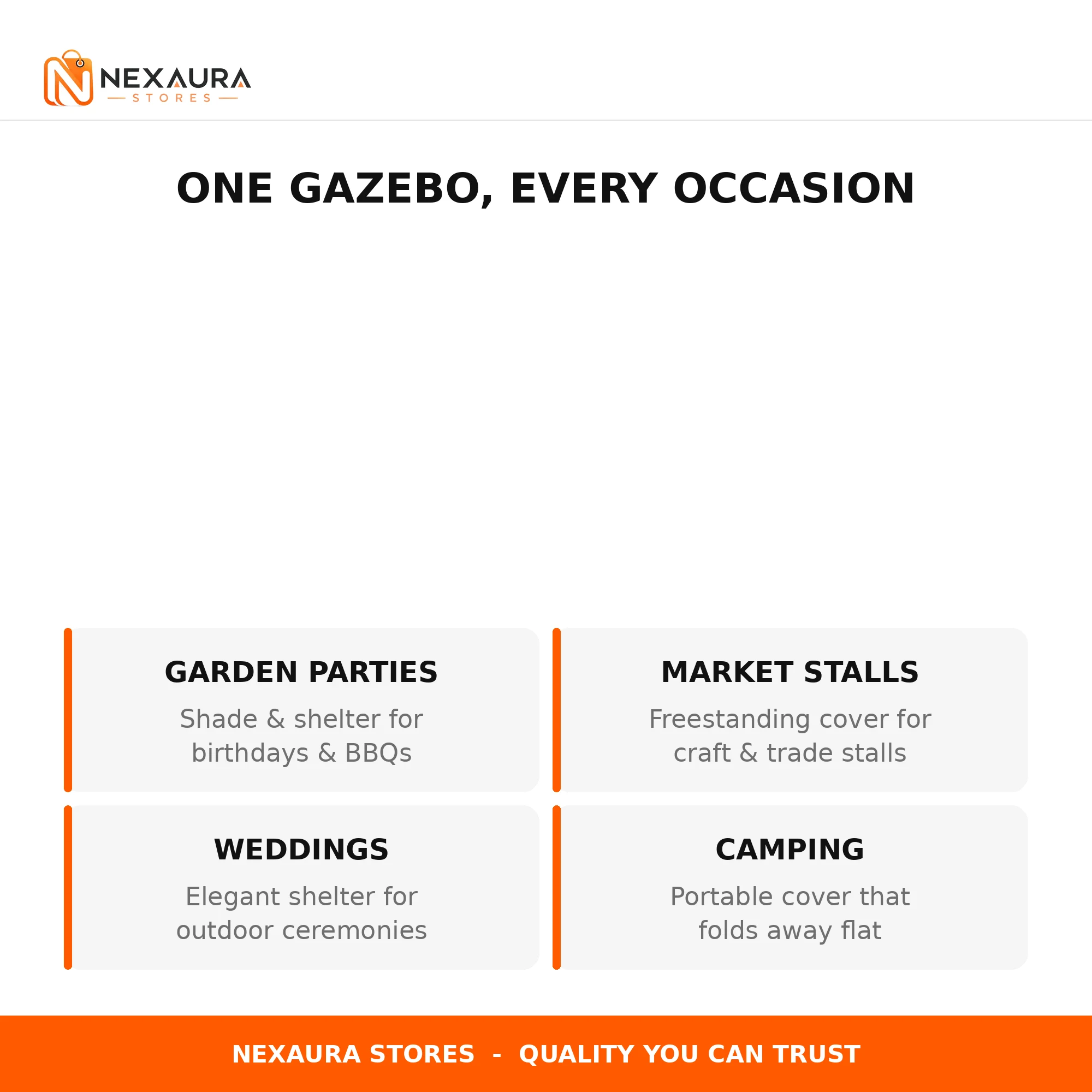 One gazebo for every occasion