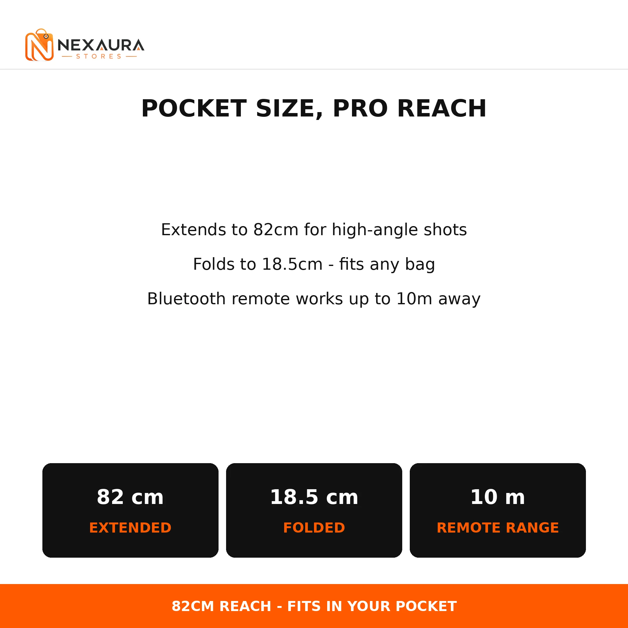 Tripod dimensions: 82cm extended, 18.5cm folded